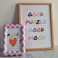 Affiche A4 Good puzzle good mood puzzle pièce rapportée